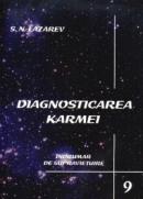 Diagnosticarea karmei - Vol.9 - Indrumar de suprevietuire - S.n. Lazarev