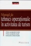 Manual de tehnici operationale in activitatea de turism - R. Andrei