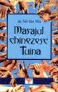 Masajul chinezesc Tuina - Dr. Vei Sin Wu