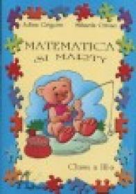 Matematica si Marty, clasa a III-a - Adina Grigore, Mihaela Crivac