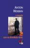 O moarte care nu dovedeste nimic (2 vol.) - Anton Holban