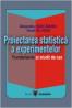 Proiectarea statistica a experimentelor - Viorel Gh. Voda , Alexandru Isaic-Maniu