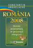 Romania 2008. Starea economica in procesul aderarii - Constantin Anghelache