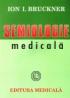 Semiologie medicala - Ion I. Bruckner
