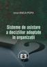 Sisteme de asistare a deciziilor adoptate in organizatii - Ionut Anica Popa