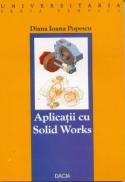 Aplicatii Cu Solid Works - Popescu Diana Ioana