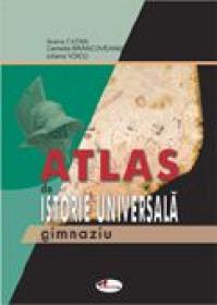 Atlas De Istorie Universala  - Ileana Cazan, Camelia Brancoveanu, Iuliana Voicu