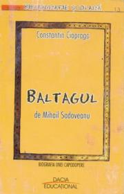 Baltagul De Mihail Sadoveanu - Ciopraga Constantin