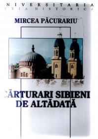Carturari Sibieni De Altadata - Mircea Pacurariu