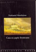 Casa Cu Sapte Frontoane - Hawthorne Nathaniel