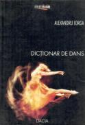 Dictionar De Dans - Iorga Alexandru