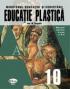 Educatie Plastica. Manual Pentru Clasa A X-a  - Ion N. Susala