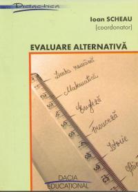 Evaluare Alternativa - Ioan Scheau (coordonator)