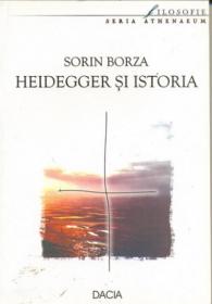 Heidegger si Istoria - Borza Sorin