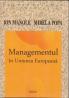 Managementul In Uniunea Europeana - Manole Ion, Popa Mirela
