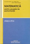 Matematica Pentru Grupele De Performanta, Clasa A Ix-a - Jecan Eugen, Pop Vasile, si Altii