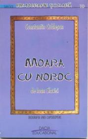 Moara Cu Noroc De Ioan Slavici - Cublesan Constantin