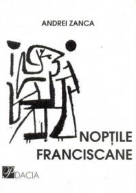 Noptile Franciscane - Zanca Andrei