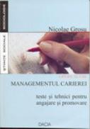 Opere Alese: Managementul Carierei - Nicolae Grosu