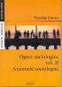 Opere Sociologice, Vol. Ii, Axiomele Sociologiei - Grosu Nicolae