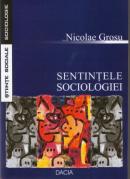 Sentintele Sociologiei - Nicolae Grosu