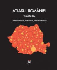 Atlasul Romaniei - Octavian Groza Ioan Ianos Maria Patroescu