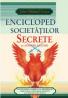 Enciclopedia societatilor secrete - John Michael Greer