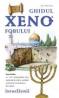 Ghidul Xenofobului - Israelienii - Aviv Ben Zeev