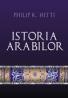 Istoria arabilor / softcover - Philip K. Hitti