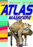 Mic atlas de mamifere - Dumitru Murariu, Aurora Mihail