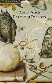 Paradis si paradox - Anita Albus