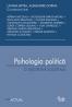 Psihologia politica - o disciplina societala - Lavinia Betea, Alexandre Dorna