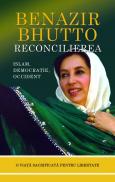 Reconcilierea - Benazir Bhutto