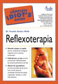Reflexoterapia - ed. a II-a - Dr. Frankie Avalon Wolfe
