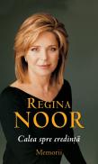 Regina Noor - Calea spre credinta - Regina Noor