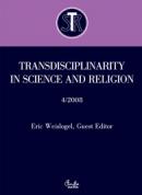 Transdisciplinarity in Science and Religion, no. 4 - ***