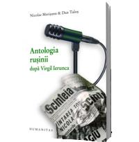 Antologia rusinii dupa Virgil Ierunca - Dan Talos, Nicolae Merisanu