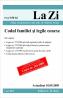 Codul familiei si legile conexe (actualizat la 10.09.2009). Cod 364 - Editie ingrijita de conf. univ. dr. Marieta Avram