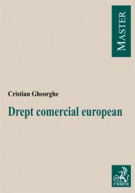 Drept comercial european - Cristian Gheorghe