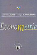 Econometrie - Tudorel Andrei , Regis Bourbonais