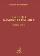 Evolutia gandirii economice. Editia a IV-a - Popescu Gheorghe