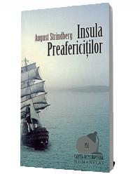 Insula Preafericitilor - August Strindberg
