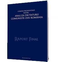 Raport final - Comisia Prezidentiala pentru Analiza Dictaturii Comuniste din Romania