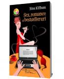 Sex, romance si bestselleruri - Nina Killham