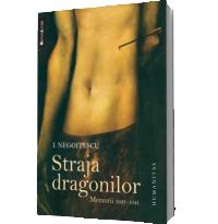 Straja dragonilor - Ion Negoitescu