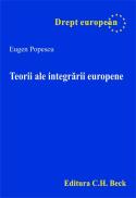 Teorii ale integrarii europene - Popescu Eugen