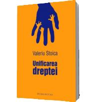 Unificarea dreptei - Valeriu Stoica