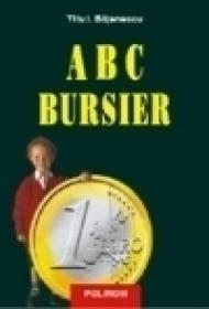 ABC bursier - Titu I. Bajenescu