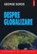 Despre globalizare - George Soros