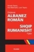 Dictionar albanez-roman - Luan Topciu, Renata Topciu, Ana Melonashi